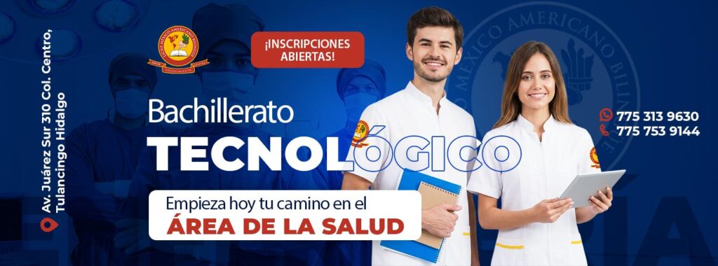 ¡Inscripciones Abiertas! Construye un futuro global en el Bachillerato Tecnológico en Enfermería